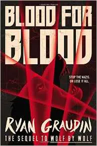 Blood for Blood by Ryan Graudin