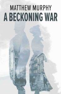 murphy-a-beckoning-war