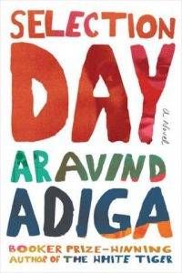 selection-day-aravind-adiga