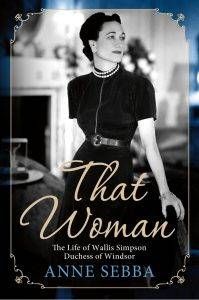that-woman-the-life-of-wallis-simpson-duchess-of-windsor-by-anne-sebba