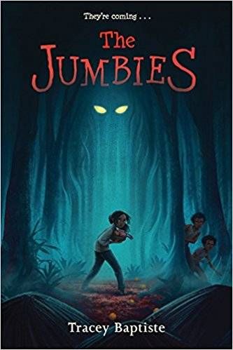 The Jumbies by Tracey Baptiste From 13 Diverse, Spooky Reads for Kids | Bookriot.com