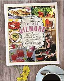 Eat Like A Gilmore