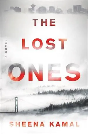 cover of The Lost Ones by Sheena Kamal; image: lots of fog with a city landscape at the top and at the bottom a bridge and forest