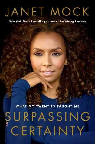 surpassing certainty by janet mock