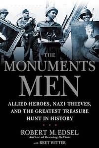 The Monuments Men by Robert M. Edsel