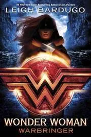 leigh bardugo wonder woman warbringer