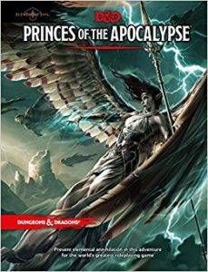 d&d princes of the apocalypse