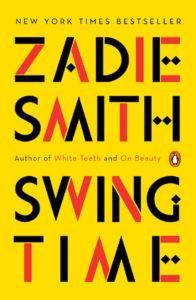 Zadie Smith Swing Time