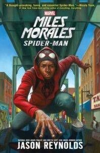 Miles Morales by Jason Reynolds