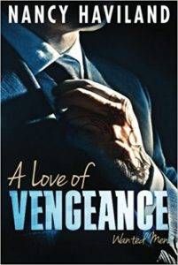 a love of vengeance