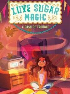 Book cover of Love Sugar Magic by Anna Meriano