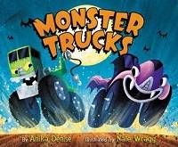 Monster Trucks by Anika Denise