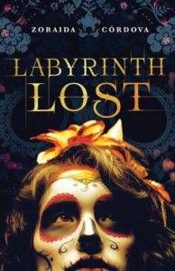 Labyrinth Lost by Zoraida Cordova cover