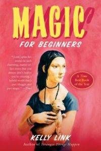 magic for beginners kelly link book cover