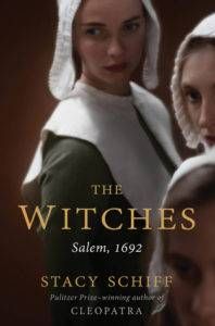 The Witches Salem,1692 by Stacy Schiff from 20 Books for Slytherins | Bookriot.com 