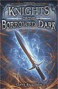 Knights of the Borrowed Dark