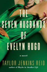 The Seven Husbands of Evelyn Hugo by Taylor Jenkins-Reid cover