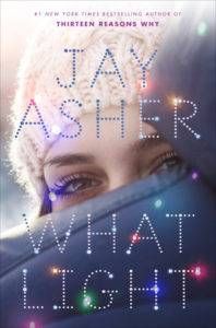 What Light by Jay Asher book cover