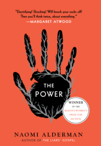 The Power by Naomi Alderman from Books for Gryffindors | bookriot.com