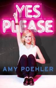 Yes Please by Amy Poehler from Books for Gryffindors | bookriot.com