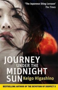 Journey Under the Midnight Sun by Keigo Higashino 