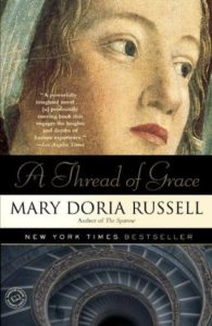 A Thread of Grace Mary Doria Russell cover in 100 Must Read Books About World War II | bookriot.com