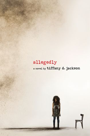Allegedly by Tiffany D. Jackson cover image