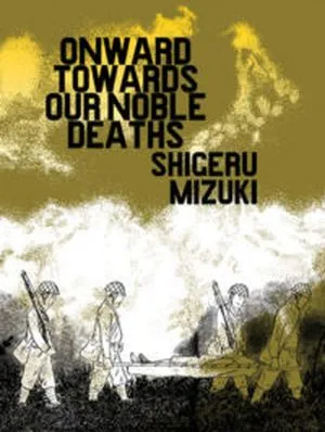 Onward Towards our Noble Deaths book cover