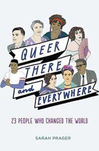 Queer, There, and Everywhere