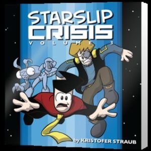 Book cover of Kris Straub's Starslip Crisis Volume 3