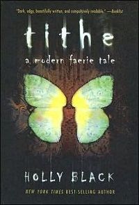 Tithe by Holly Black