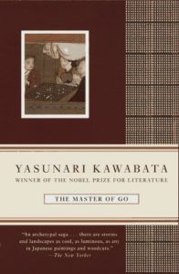 Book cover of Yasunari Kawabata;s The Master of Go