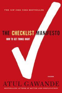 Checklist Manifesto by Atul Gawande