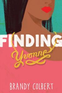 Finding Yvonne Book Cover | 18 Books to Celebrate Black Music Month | BookRiot.com