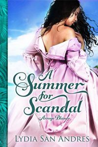Cover of A Summer for Scandal by Lydia San Andres