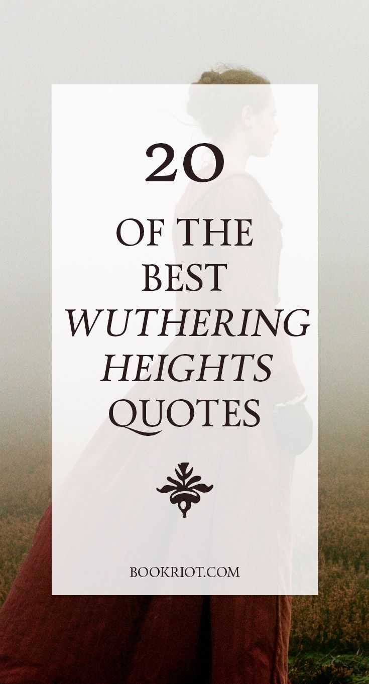 20 of the Best Wuthering Heights Quotes