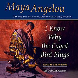 I Know Why the Caged Bird Sings by Maya Angelou audiobook cover