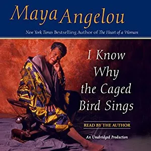 I Know Why the Caged Bird Sings by Maya Angelou audiobook cover