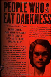 People Who Eat Darkness Richard Lloyd Parry Cover
