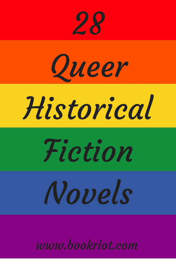 Queer Historical Fiction to Celebrate Pride