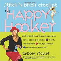 Stitch N Bitch Crochet The Happy Hooker 