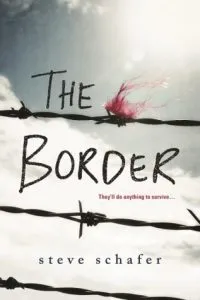 The Border by Steve Schafer Book Cover