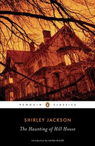The Haunting of Hill House by Shirley Jackson Haunted House Books