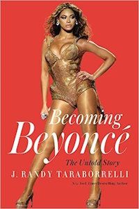 Becoming Beyonce Book Cover | 18 Books to Celebrate Black Music Month | BookRiot.com