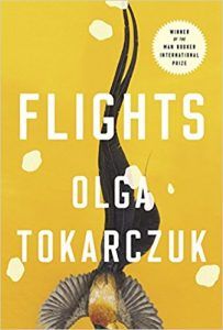Flights by Olga Tokarczuk. 50 Must-Read Books by Women in Translation.