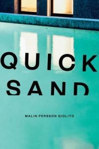 Quicksand by Malin Persson Giolito