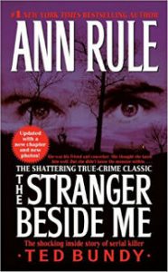 The Stranger Beside Me Ann Rule Cover