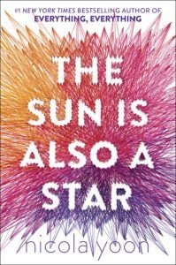 The Sun is Also a Star by Nicola Yoon book cover