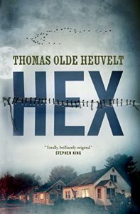 HEX by Thomas Olde Heuvelt