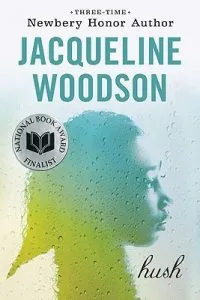 hush by jacqueline woodson book cover